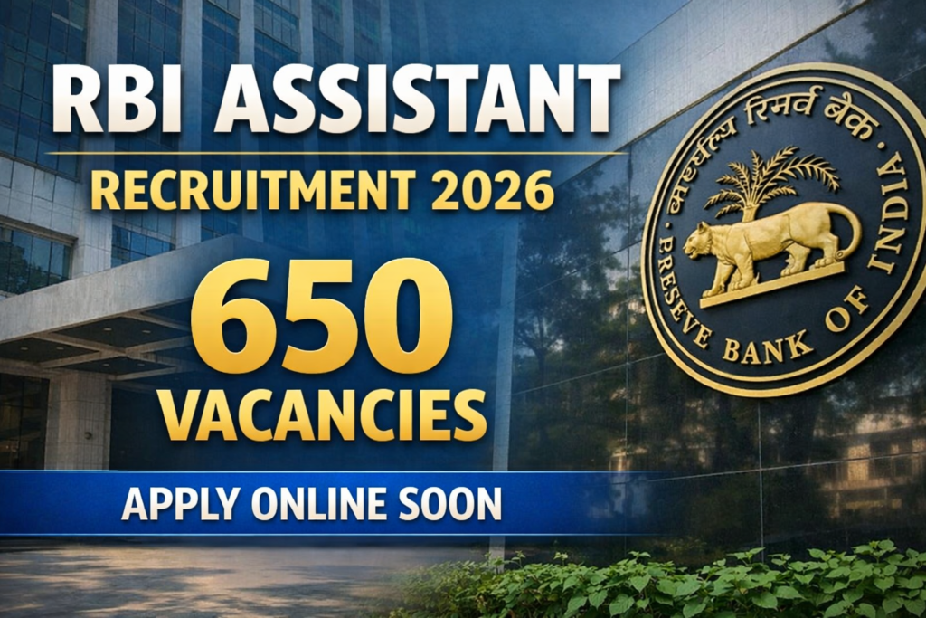 RBI Assistant Recruitment 2026 notification for 650 vacancies apply online
