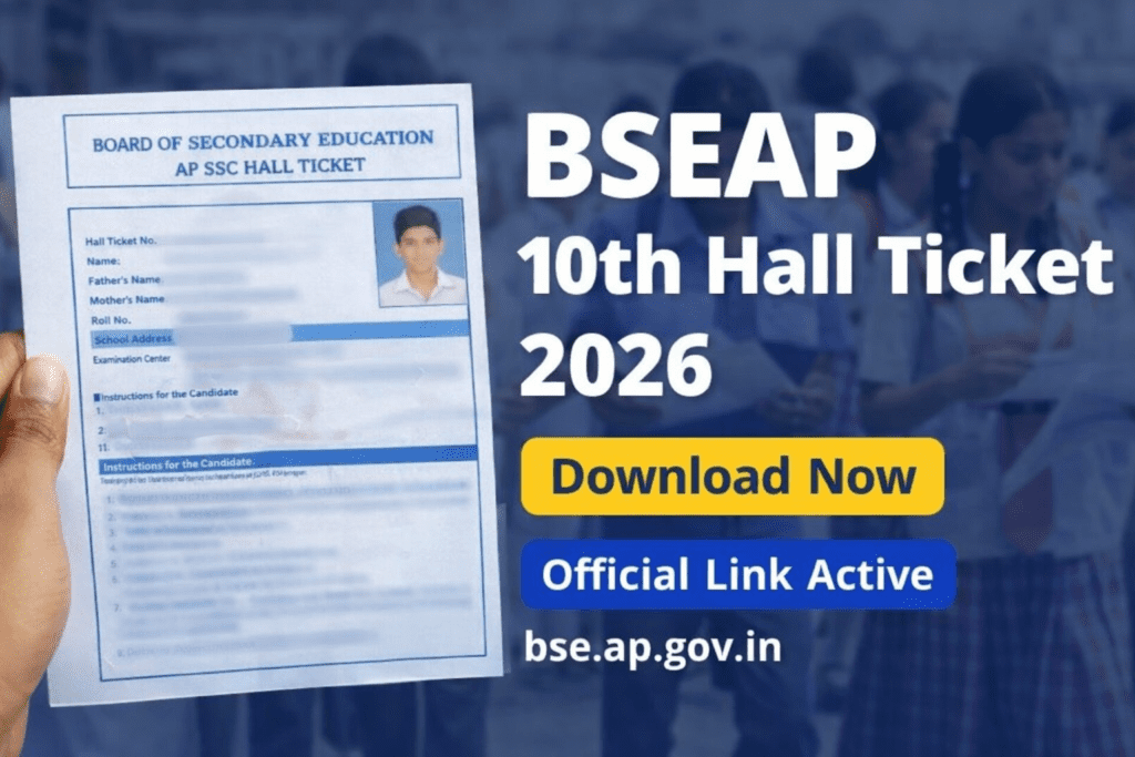 BSEAP AP SSC 10th Hall Ticket 2026 download link available at bse.ap.gov.in official website